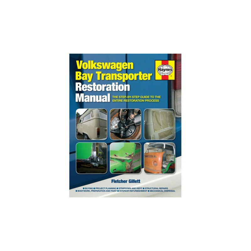 Volkswagen Bay Transporter Restoration Manual