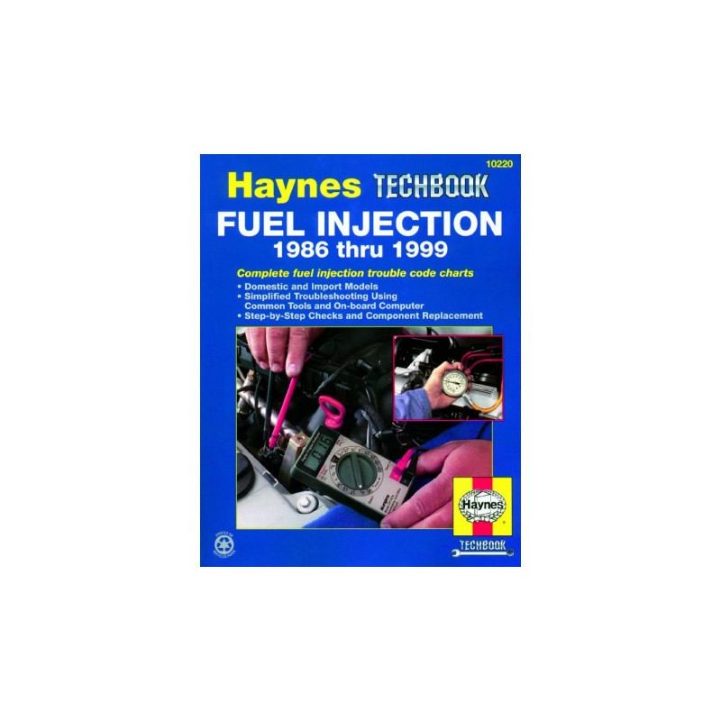 Fuel Injection 1986 thru 1999 Haynes Techbook