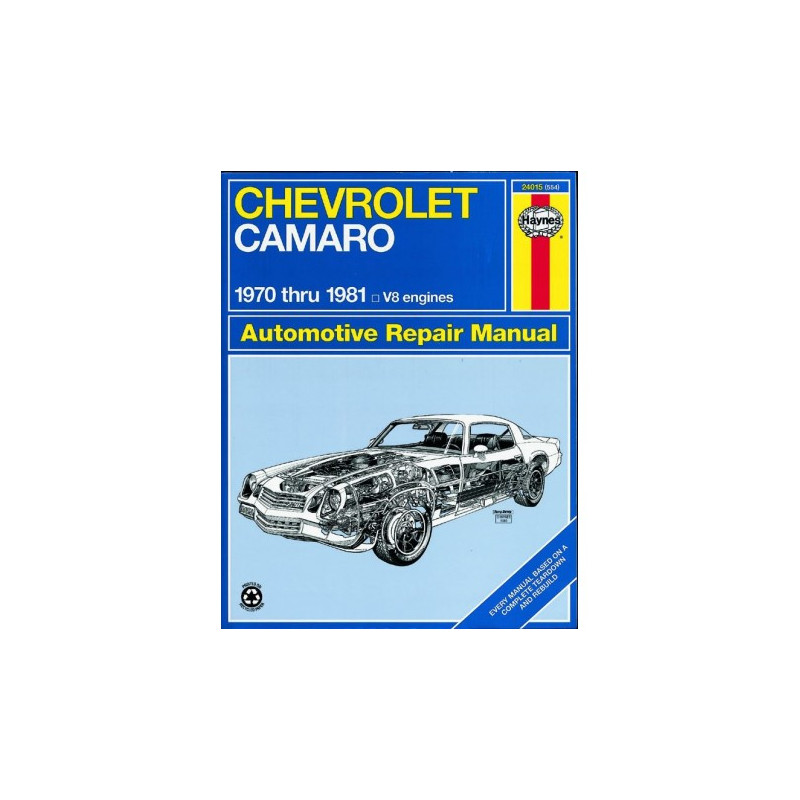 Chevrolet Camaro Haynes Repair Manual for 1970 thru 1981