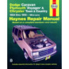 Dodge Caravan Plymouth Voyager and Chrysler Town and Country Haynes Repair Manual for 1984 thru 1995