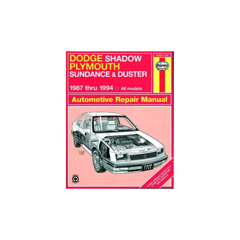 Dodge Shadow Plymouth Sundance & Duster Haynes Repair Manual for 1987 thru 1994