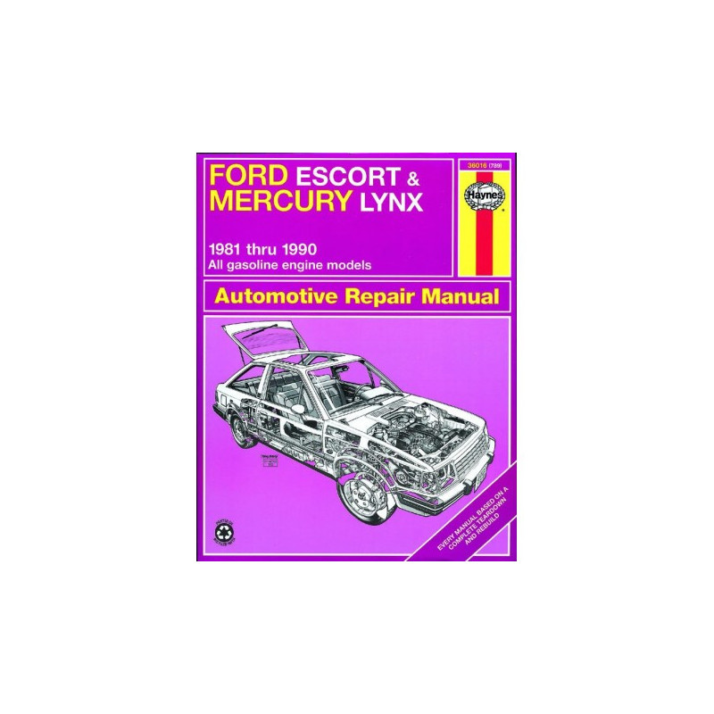 Ford Escort and Mercury Lynx Haynes Repair Manual for 1981 thru 1990 for all gasoline engines including EFI and Tur