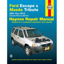 Ford Escape and Mazda Tribute Haynes Repair Manual for 2001 thru 2012. Includes Mercury Mariner 2005 thru 2011 (Doe