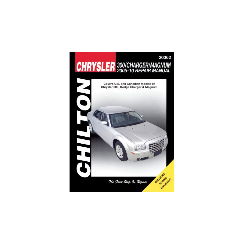 Chrysler 300/Charger/Magnum Chilton Repair Manual for 2005-10 (Does not include information specific to SRT8 diesel