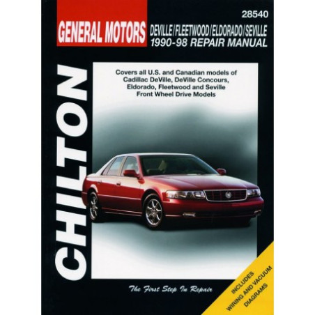 General Motors DeVille Fleetwood Eldorado Seville Chilton Repair Manual for 1990-98 covering all Front-Wheel Drive