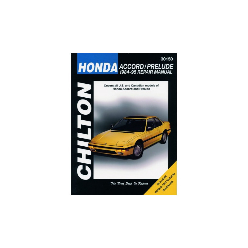 Honda Chilton Repair Manual for 1984-95 covering all models of Honda Accord and Prelude