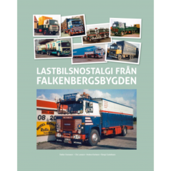 Lastbilsnostalgi från Falkenbergsbygden - del 3