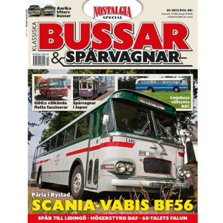 Nostalgia Special Klassiska bussar och spårvagnar nr 2 2012